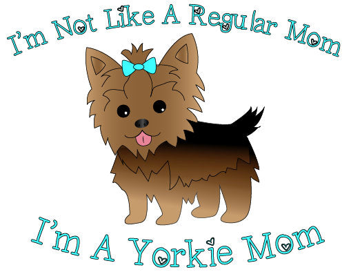 Yorkie Mom T-shirt